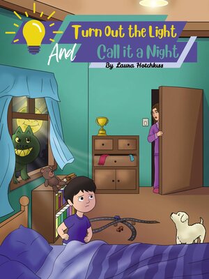cover image of Turn Out the Light and Call It a Night